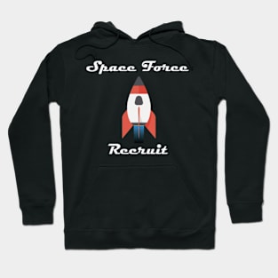 Space Force Recruit Hoodie